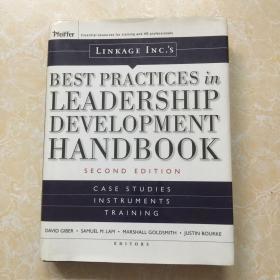 Linkage Inc's Best Practices in Leadership Development Handbook  Case Studies, Instruments, Training