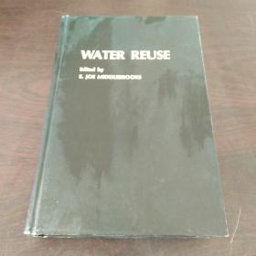 WATER REUSE（英文原版，硬精装）