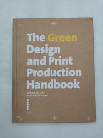 The Green Design and Print Production Handbook: Save Time; Save Money; Save the Planet