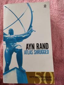 Atlas Shrugged：50th anniversary