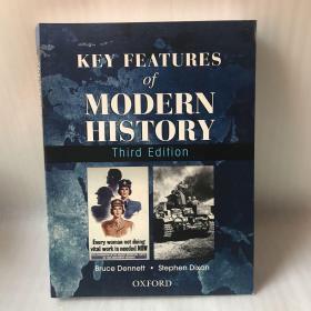 KEY FEATURES OF MODERN HISTORY Third Edition （现代历史 外文原版）大16开