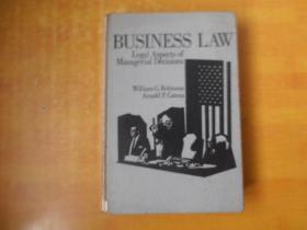 BUSINESS LAW LEGAL ASPECTS OF MANAGERIAL DECISIONS 商法法律决策方面【英文原版 书名以图为准】16开精装