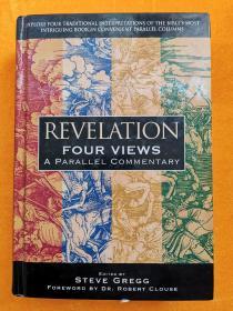 REVELATION  FOUR VIEWS A PARALLEL COMMENTARY