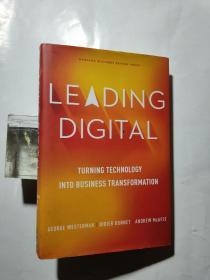 【英文原版】Leading Digital-Turning Technology into BusinessTransformation