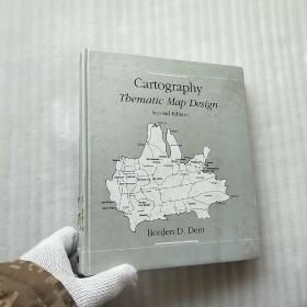 Cartography Tbematic Map Design   Second Edition  英文原版   16开 精装【内页干净】