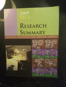 EECS 2009 RESEARCH SUMMARY: ELECTRICAL ENGINEERING AND COMPUTER SCIENCES（电气工程与计算机科学）具体看图