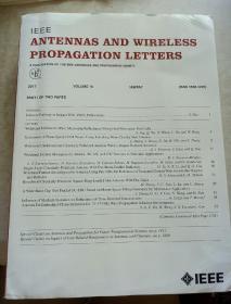 IEEE
ANTENNAS AND WIRELESS
PROPAGATION LETTERS（天线和无线传播字母）