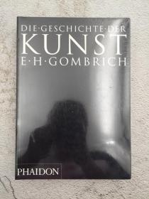 DIE.GESCHICHTE.DER KUNST E.H.GOMBRICH 德文版艺术的故事