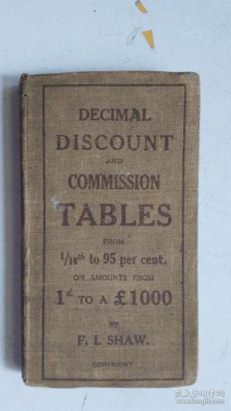 英文原版   DECIMAL DISCOUNT AND COMMISSION  TABLES   十进制折扣和佣金表.