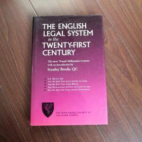 THE ENGLISH LEGAL SYSTEM IN THE TWENTY-FIRST CENTURY