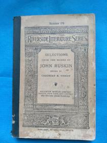 Selections from the Works of John Ruskin  约翰·拉斯金作品选 英文原版 老版本