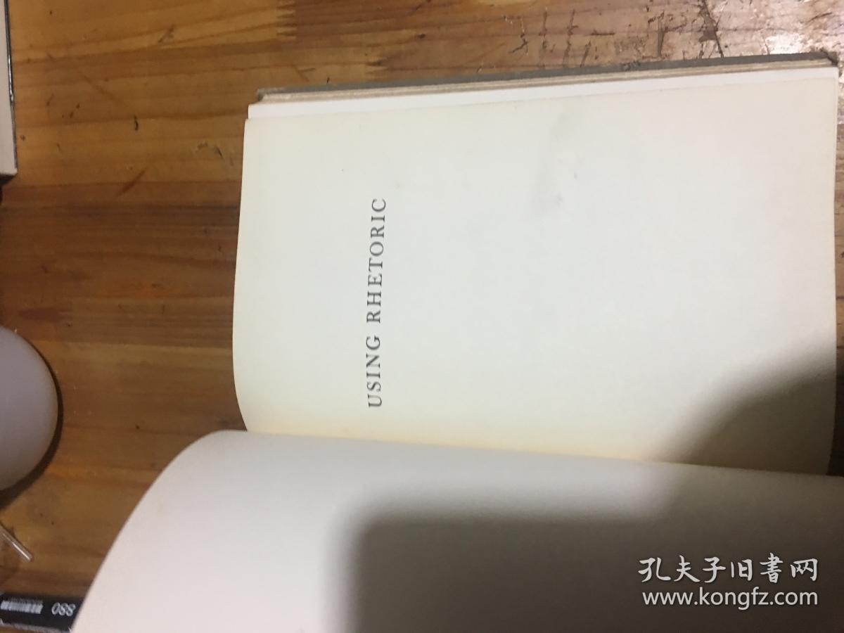 1965年,精装本,USING RHETORIC BY JOHN E,JORDAN , 外文书