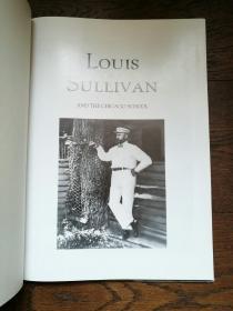 LOUIS SULLIVAN AND THE CHICAGO SCHOOL（英文原版，扉页有购者名章，书衣边角有破损）