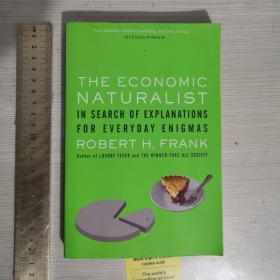 The economic naturalist in search of explanations for everyday enigmas