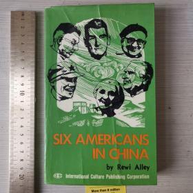 Six Americans in China