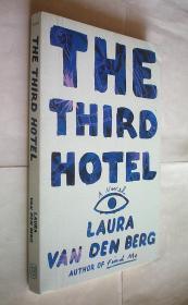 *The Third Hotel: A Novel (平装原版外文书)