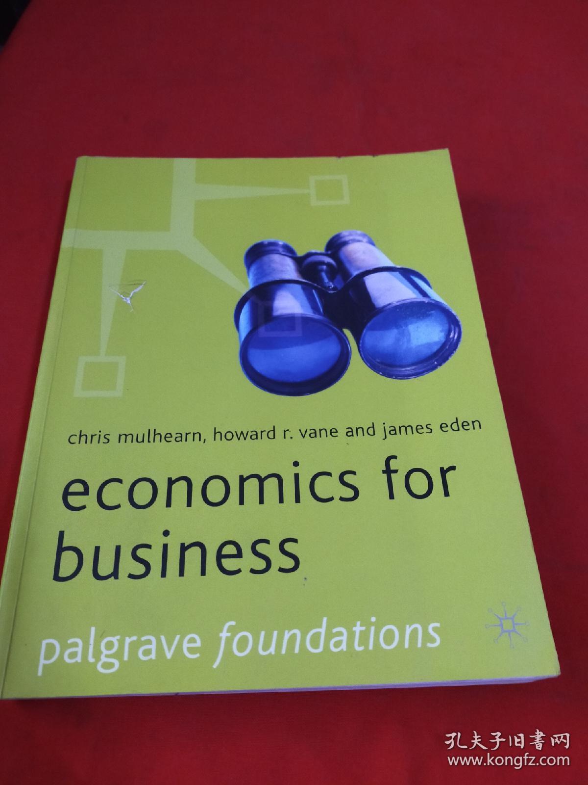 economics for business palgrave foundations