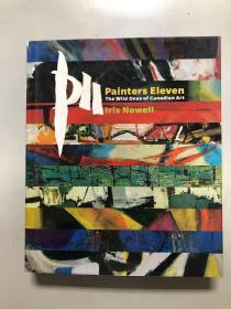 Painters Eleven: The Wild Ones of Canadian Art