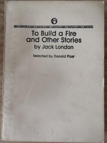 To Build a Fire and Other Stories