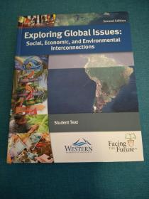 Exploring Global Issues:   Social,Economic,and Environmental                    Interconnections ·