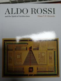 现货 Aldo Rossi and the Spirit of Architecture 阿尔多 罗西