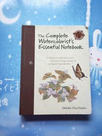 the complete watercolorist's essential notebook【精装有章】