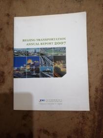 BEIJING TRANSPORTATION ANNUAL REPORT 2007