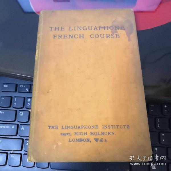 THE  LINGUAPHONE FRENCH  COURSE