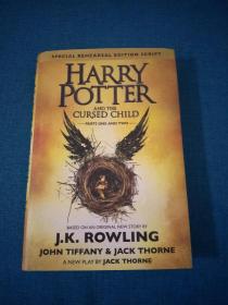 Harry Potter and the Cursed Child：The Official Script Book of the Original West End Production