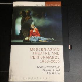 Modern Asian Theatre And Performance 1900-2000