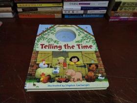 Telling the Time (Usborne Farmyard Tales)正版 现货）精装