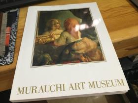 MURAUCHI ART MUSEUM——村内美术馆名品选