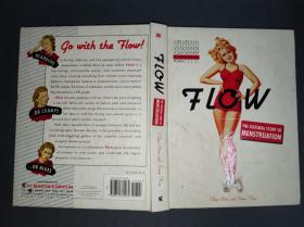 Flow: The Cultural Story of Menstruation