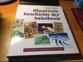 Illustrierte Geschichte der Anasthesie （分析的历史）德文原版