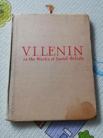 苏联艺术作品中的列宁（V.ILENIN.in the Works of Soviet Artists9精装16开1962年出版