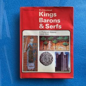 Kings Barrons and Serfs  :   a pictorial  history   1086-1300