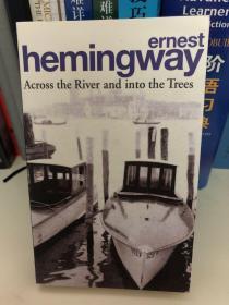 海明威英文原著《过河入林》Hemingway Across the River and into the Trees