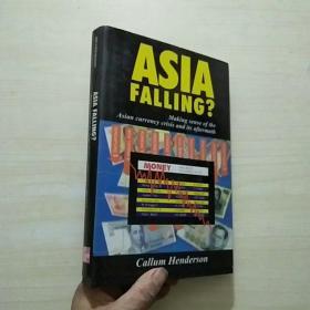 ASIA FALLING 【精装】16开，精装