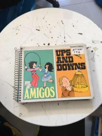 Amigos Ups and Downs（Teacher’s Edition）