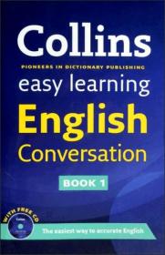 Collins Easy Learning English Conversation Book 1. 柯林斯轻松学：英语对话1