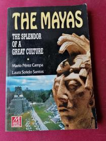 THE MAYAS THE SPLENDOR OF A GREAT CULTURE