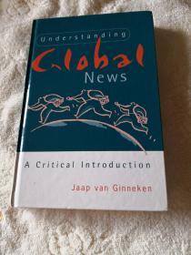 Understanding global news : A critical introduction 
理解全球新闻：批判性介绍