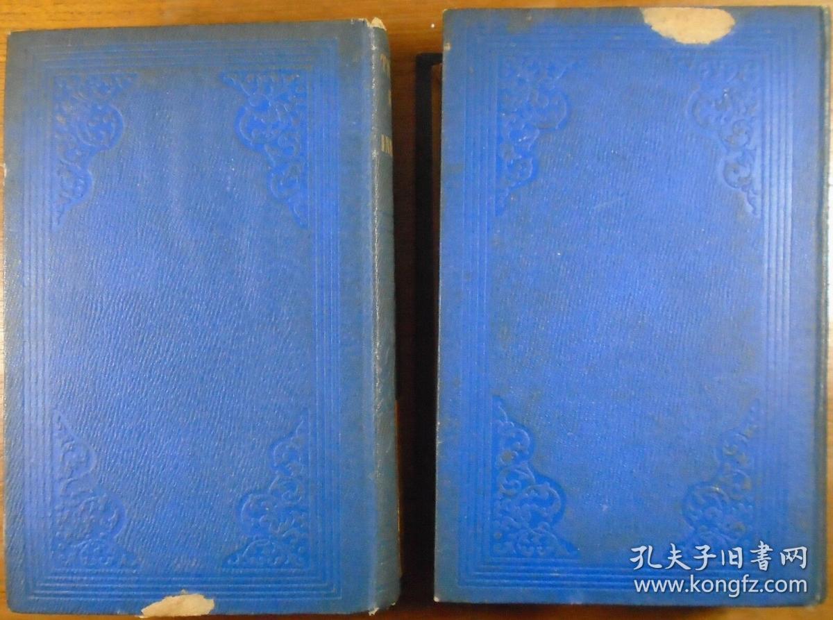 卫三畏《中国总论》（The Middle Kingdom: A Survey of the Geography, Government, Education, Social Life, Arts, Religion of the Chinese Empire and Its Inhabitants），1848年初版精装，1851年印刷，馆藏