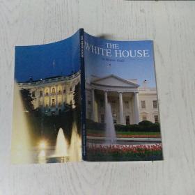 ehe white house an historic guide （白宫历史指南）英文原版