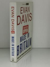 英国制造：国家如何维持经济命脉 Made In Britain: How the nation earns its living by Evan Davis （英国经济）英文原版书