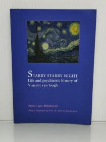 星空：梵高的生活与精神病史 Starry Starry Night: Life and Psychiatric History of Vincent van Gogh by Erwin Van Meekeren （艺术史）英文原版书