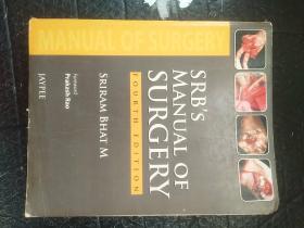 SRB'S MANUAL OF SURGERY FOURTH EDITION