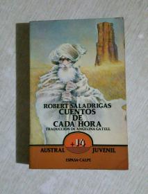 ROBERT SALADRIGAS CUENTOS DE CADAHORA