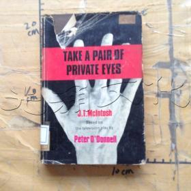 TAKE A PAIR OF PRIVATE EYES