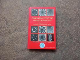 Coronary Stenting Current Perspectives ACompantion to the Handbook of Coronary Stents